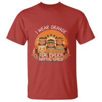 Native American Child T Shirt I Wear Orange For Every Native Child - Wonder Print Shop