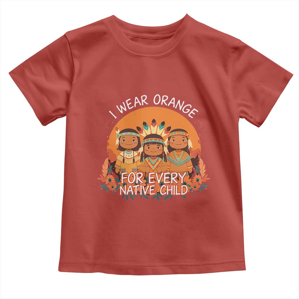 Native American Child Toddler T Shirt I Wear Orange For Every Native Child - Wonder Print Shop
