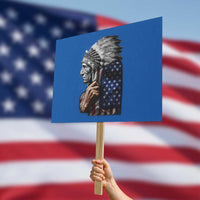Indian Chief Native American USA Flag Protest Sign - Wonder Print Shop
