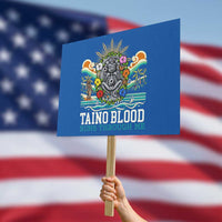Indigenous Taino Warrior Puerto Rico Carribbean Culture Protest Sign Taino Blood Runs Through Me - Wonder Print Shop