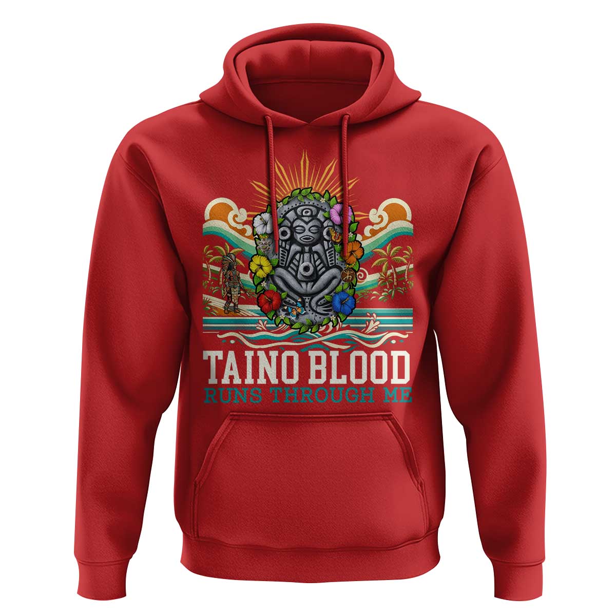 Indigenous Taino Warrior Puerto Rico Carribbean Culture Hoodie Taino Blood Runs Through Me - Wonder Print Shop