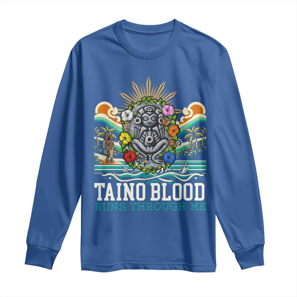 Indigenous Taino Warrior Puerto Rico Carribbean Culture Long Sleeve Shirt Taino Blood Runs Through Me - Wonder Print Shop