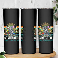 Indigenous Taino Warrior Puerto Rico Carribbean Culture Skinny Tumbler Taino Blood Runs Through Me