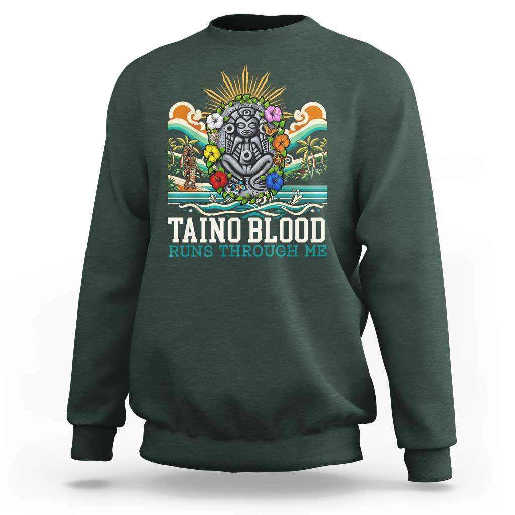 Indigenous Taino Warrior Puerto Rico Carribbean Culture Sweatshirt Taino Blood Runs Through Me - Wonder Print Shop