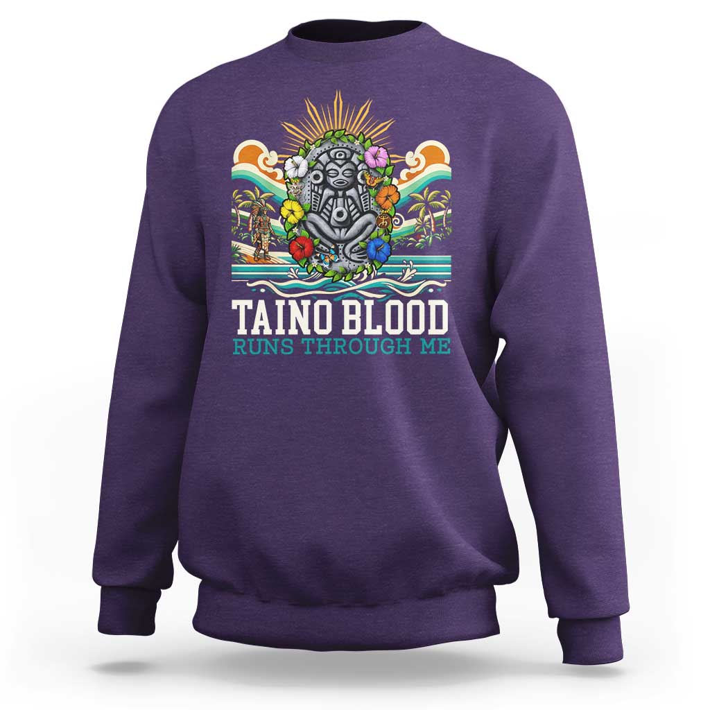 Indigenous Taino Warrior Puerto Rico Carribbean Culture Sweatshirt Taino Blood Runs Through Me - Wonder Print Shop