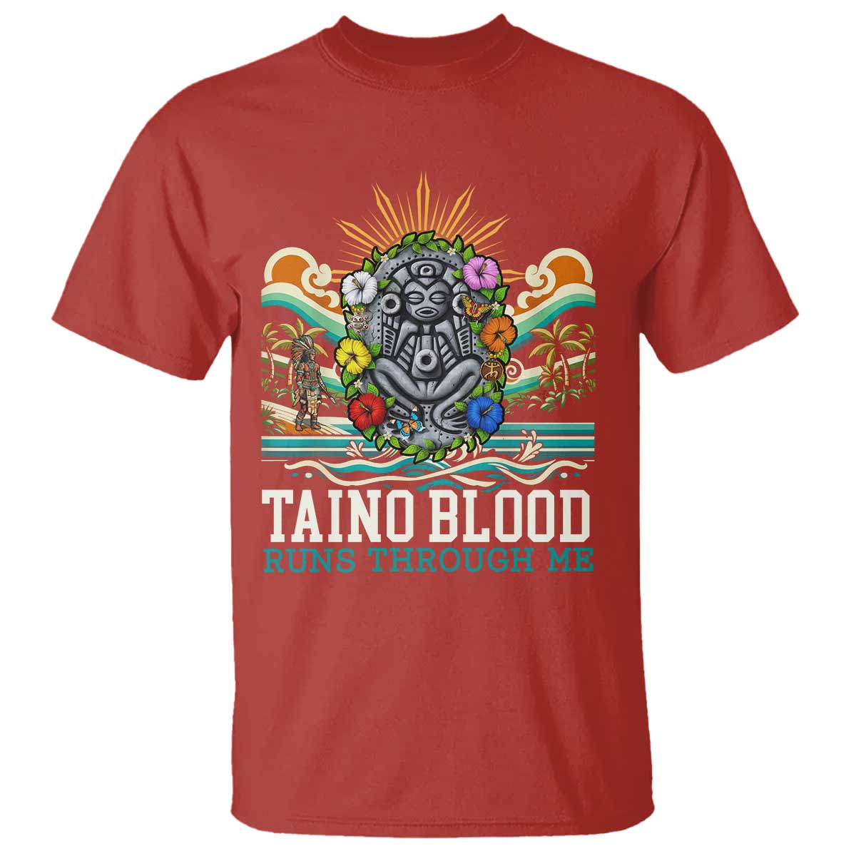 Indigenous Taino Warrior Puerto Rico Carribbean Culture T Shirt Taino Blood Runs Through Me - Wonder Print Shop