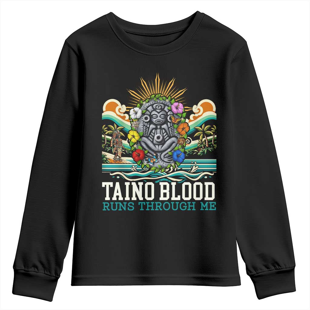 Indigenous Taino Warrior Puerto Rico Carribbean Culture Youth Sweatshirt Taino Blood Runs Through Me - Wonder Print Shop