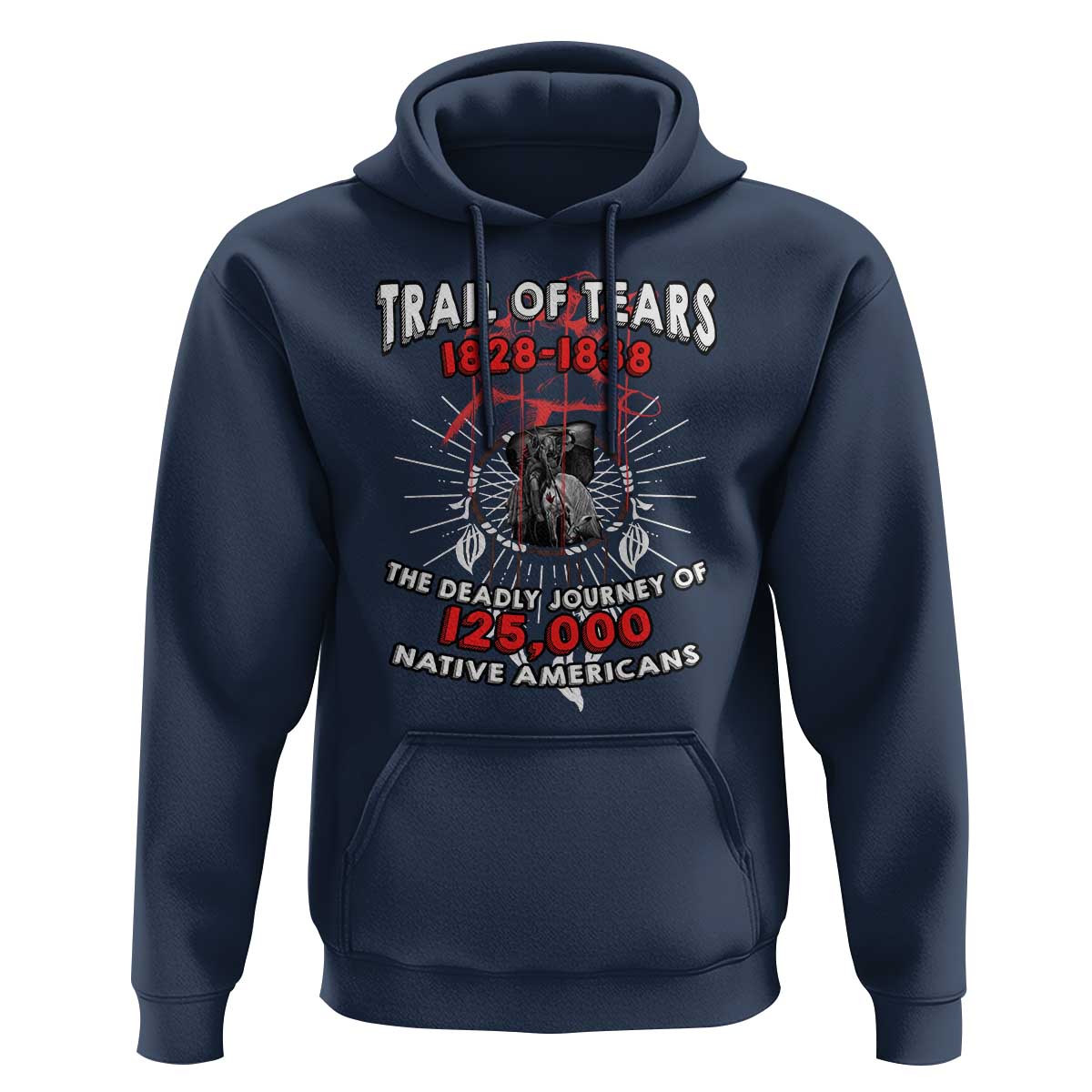 Native American Trail Of Tears Deadly Journey Hoodie - Wonder Print Shop