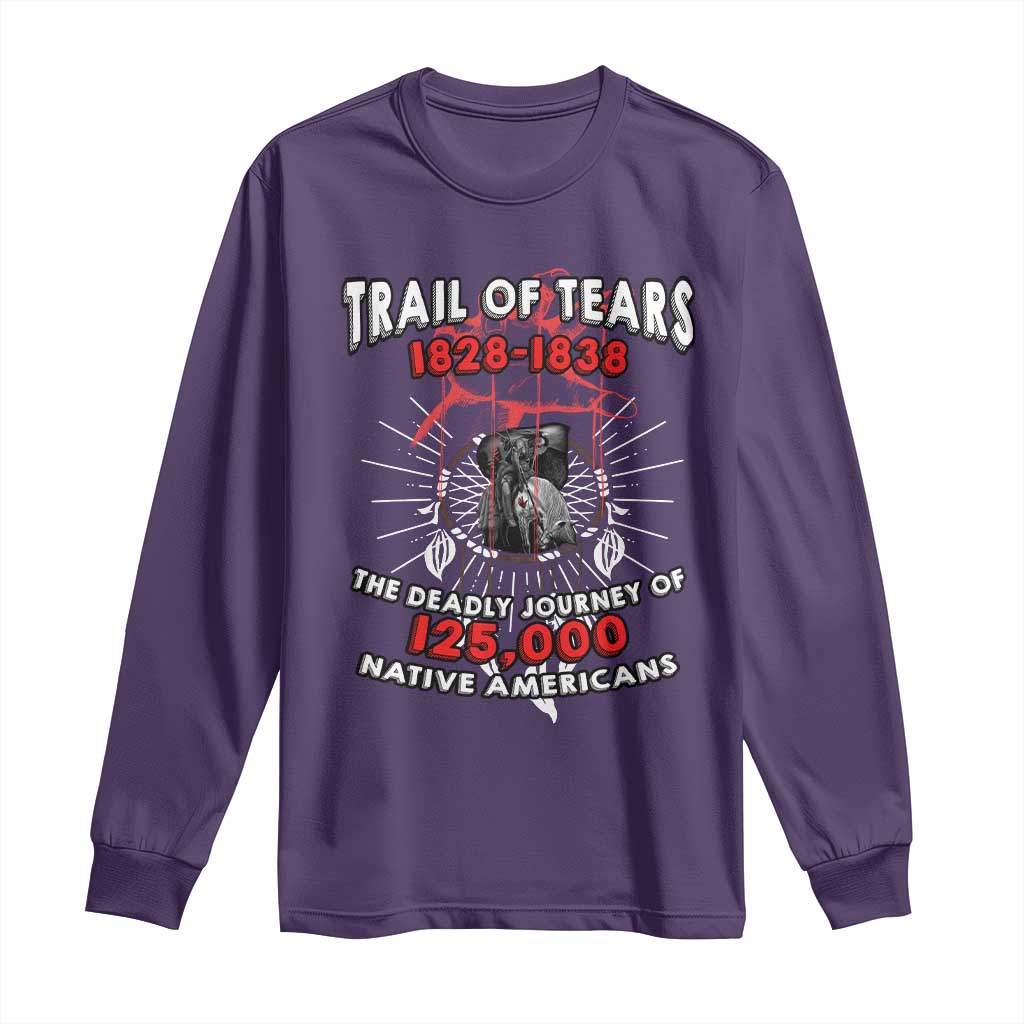 Native American Trail Of Tears Deadly Journey Long Sleeve Shirt - Wonder Print Shop