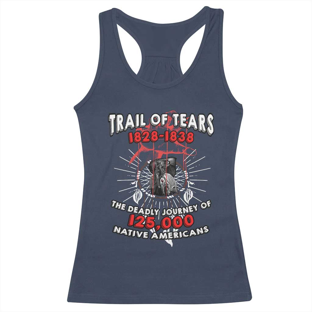 Native American Trail Of Tears Deadly Journey Racerback Tank Top - Wonder Print Shop