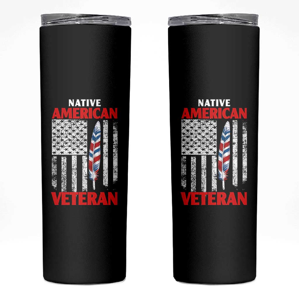 Native American Veteran USA Flag Patriotic Soldier Skinny Tumbler