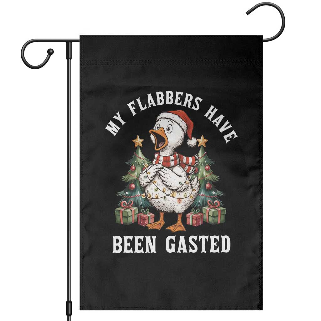 My Flabbers Have Been Gasted Garden Flag Funny Goose Christmas - Wonder Print Shop
