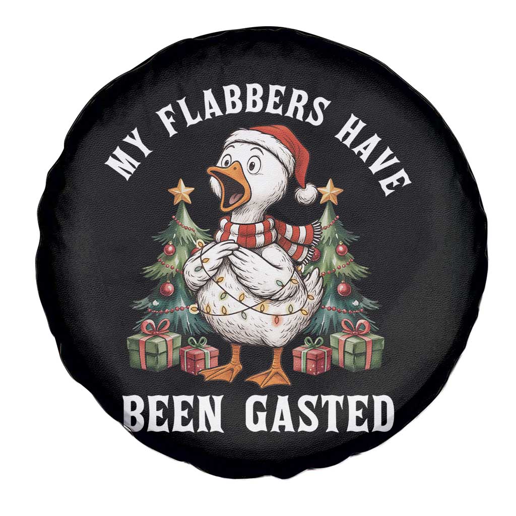 My Flabbers Have Been Gasted Spare Tire Cover Funny Goose Christmas - Wonder Print Shop