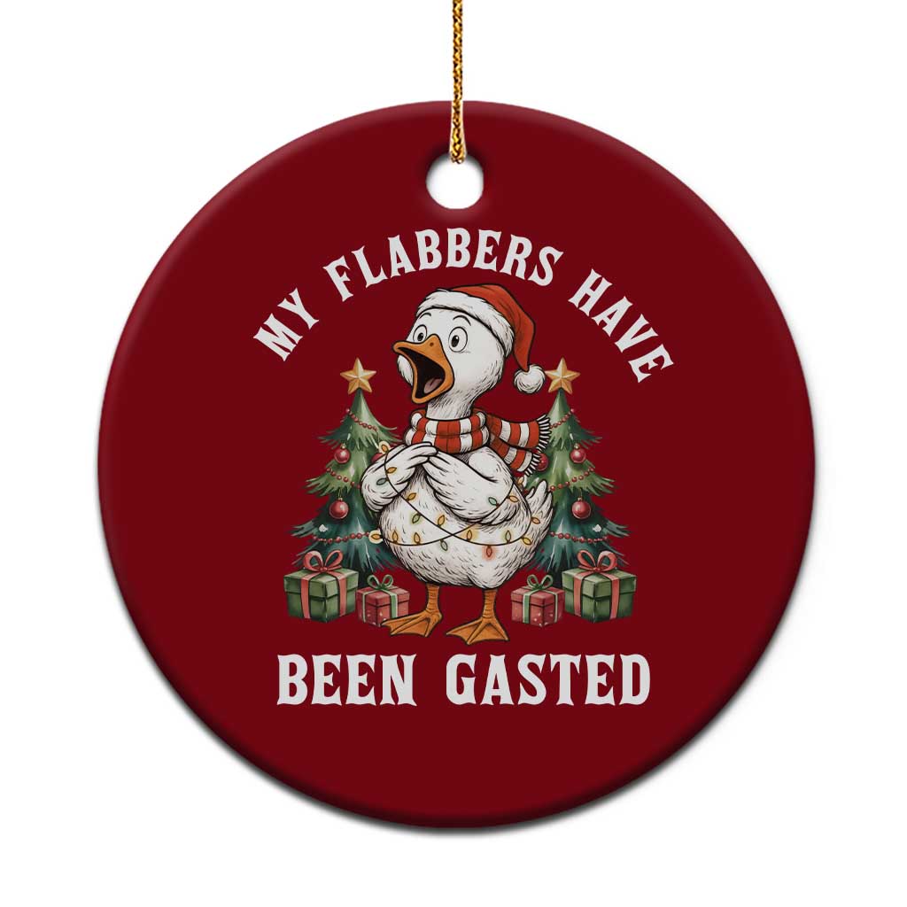 My Flabbers Have Been Gasted Ceramic Ornament Funny Goose Christmas - Wonder Print Shop