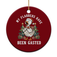 My Flabbers Have Been Gasted Ceramic Ornament Funny Goose Christmas - Wonder Print Shop