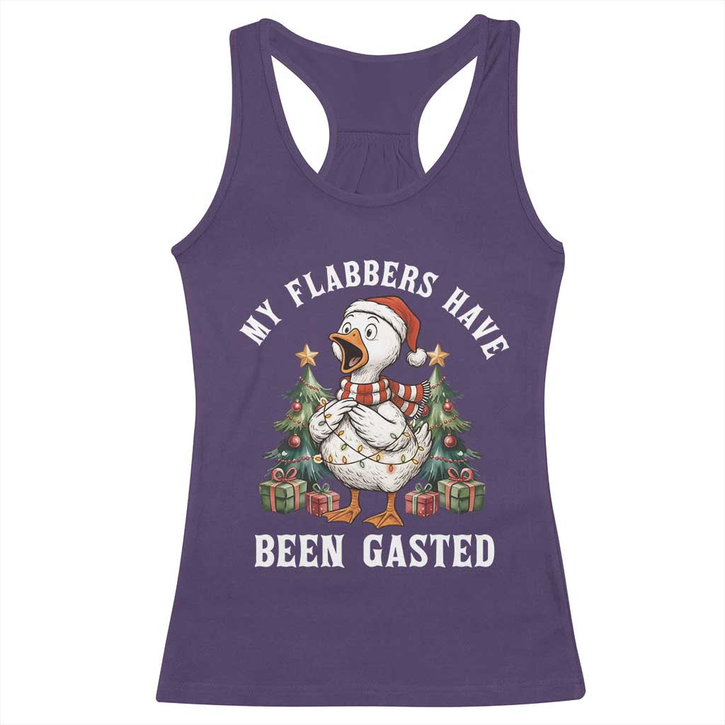 My Flabbers Have Been Gasted Racerback Tank Top Funny Goose Christmas - Wonder Print Shop