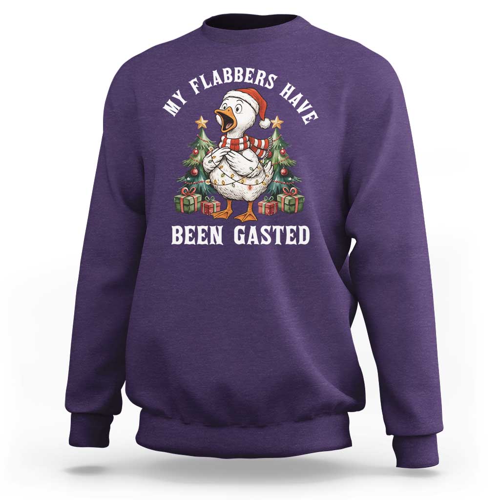 My Flabbers Have Been Gasted Sweatshirt Funny Goose Christmas - Wonder Print Shop