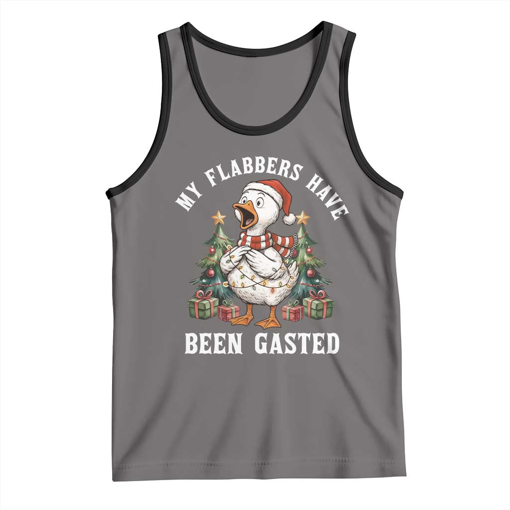 My Flabbers Have Been Gasted Tank Top Funny Goose Christmas - Wonder Print Shop