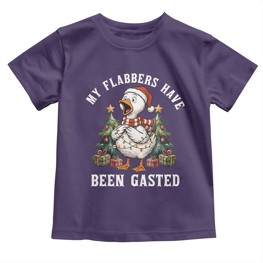 My Flabbers Have Been Gasted Toddler T Shirt Funny Goose Christmas - Wonder Print Shop