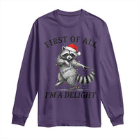 First Of All I Am A Delight Long Sleeve Shirt Funny Christmas Raccoon - Wonder Print Shop