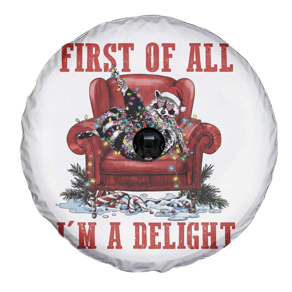 First Of All I Am A Delight Spare Tire Cover Funny Raccoon Christmas Meme - Wonder Print Shop