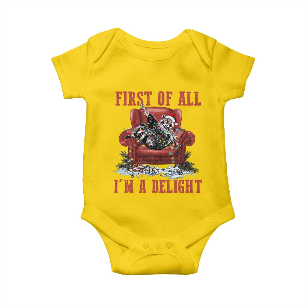 First Of All I Am A Delight Baby Onesie Funny Raccoon Christmas Meme - Wonder Print Shop