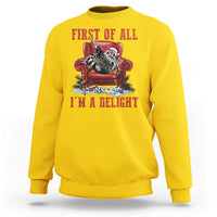 First Of All I Am A Delight Sweatshirt Funny Raccoon Christmas Meme - Wonder Print Shop
