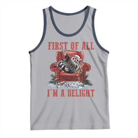 First Of All I Am A Delight Tank Top Funny Raccoon Christmas Meme - Wonder Print Shop