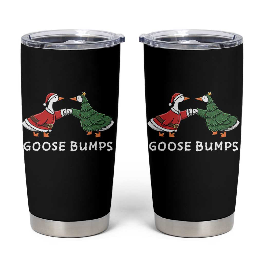 Christmas Goose Bumps Holiday Season Tumbler Cup - Wonder Print Shop