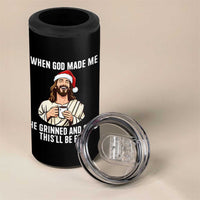 Funny Jesus Christian Christmas 4 in 1 Can Cooler Tumbler When God Made Me He Grinned And Said This Will Be Fun - Wonder Print Shop
