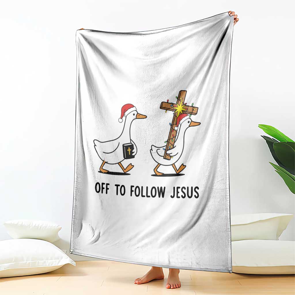 Christian Christmas Goose Throw Blanket Off To Follow Jesus - Wonder Print Shop