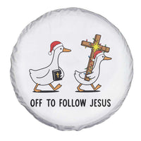 Christian Christmas Goose Spare Tire Cover Off To Follow Jesus - Wonder Print Shop