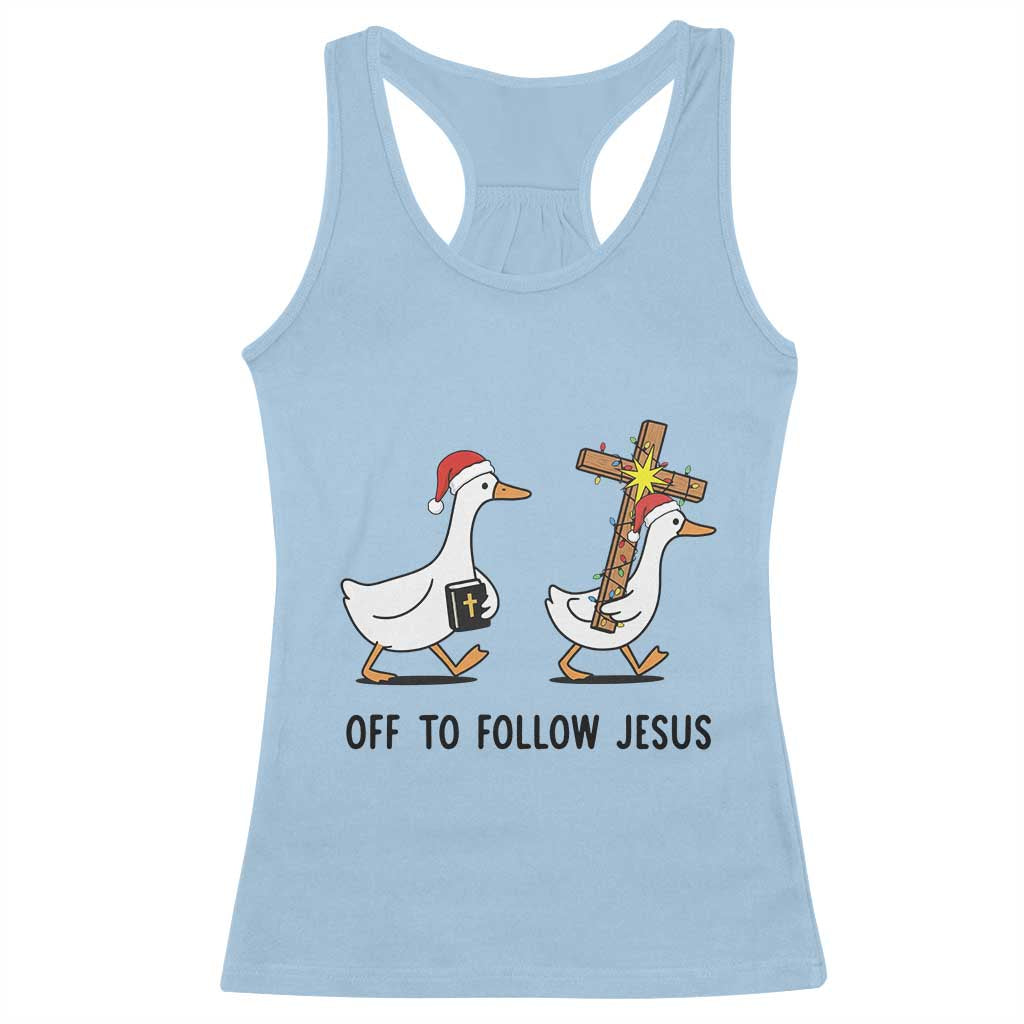 Christian Christmas Goose Racerback Tank Top Off To Follow Jesus - Wonder Print Shop