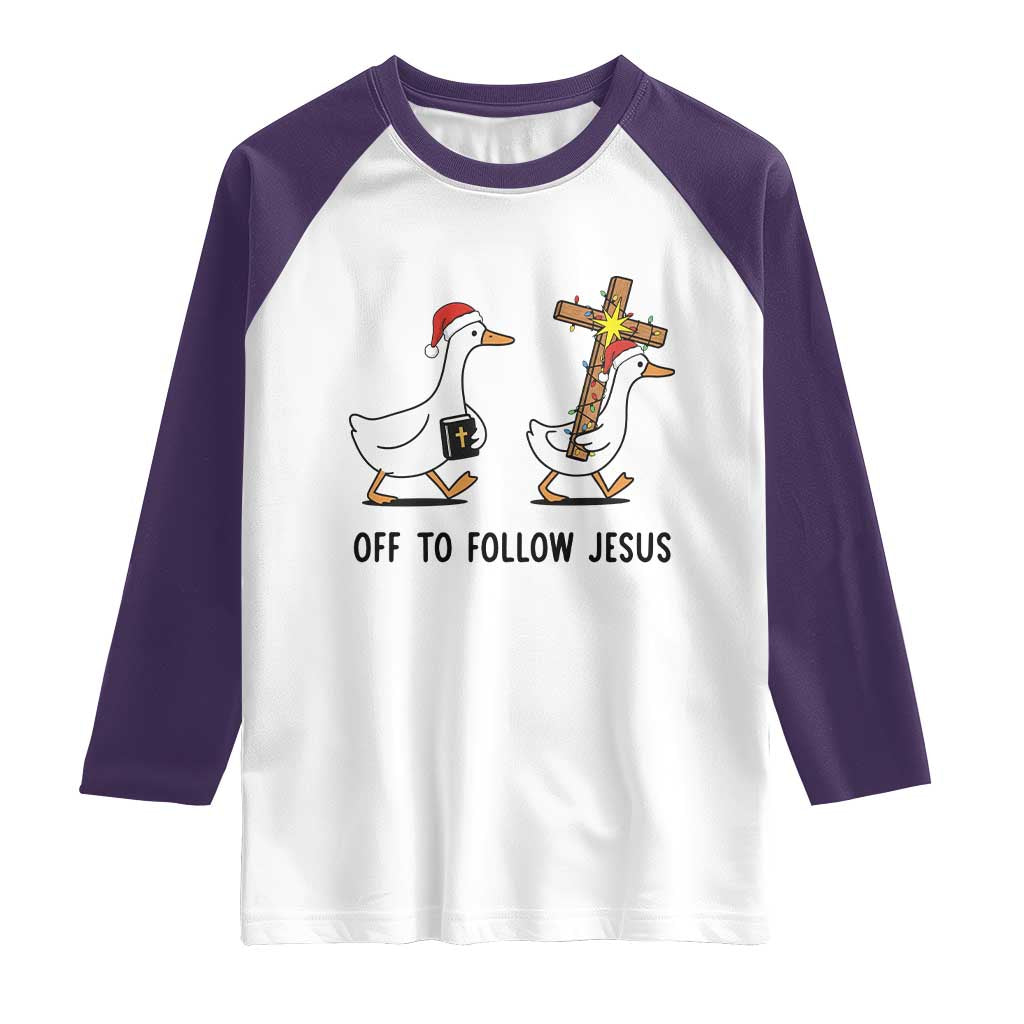 Christian Christmas Goose Raglan Shirt Off To Follow Jesus - Wonder Print Shop