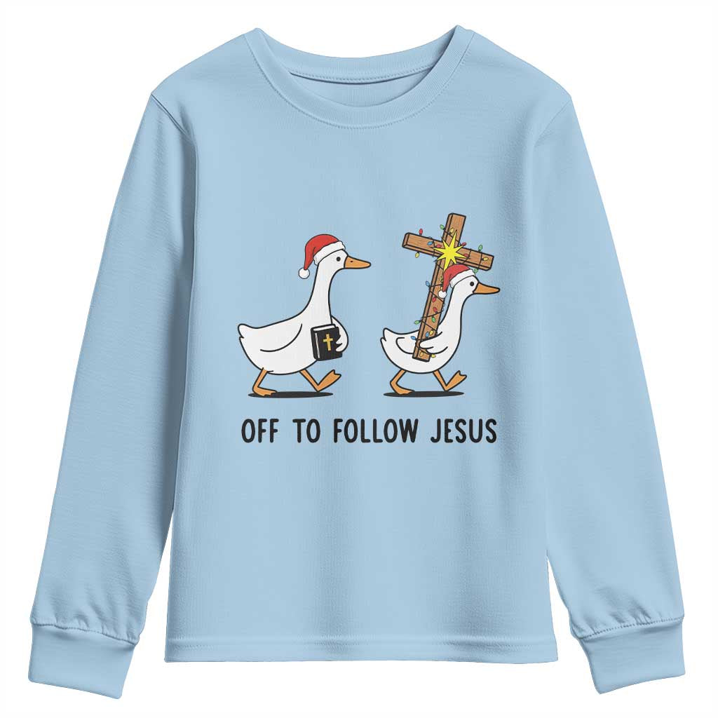 Christian Christmas Goose Youth Sweatshirt Off To Follow Jesus - Wonder Print Shop