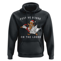 Festive Goose On The Loose Christmas Hoodie Funny Goose Gingerbread Xmas - Wonder Print Shop