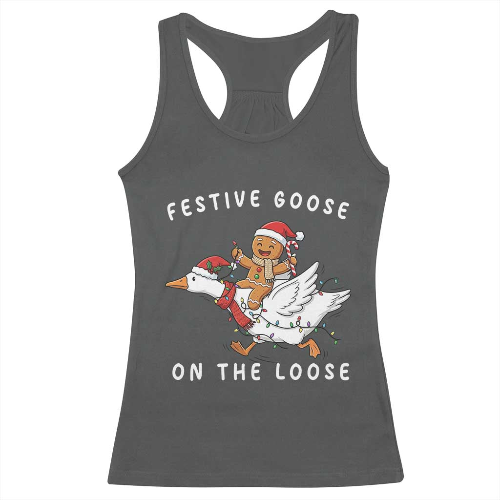 Festive Goose On The Loose Christmas Racerback Tank Top Funny Goose Gingerbread Xmas - undefined