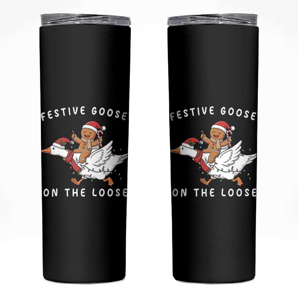 Festive Goose On The Loose Christmas Skinny Tumbler Funny Goose Gingerbread Xmas - Wonder Print Shop