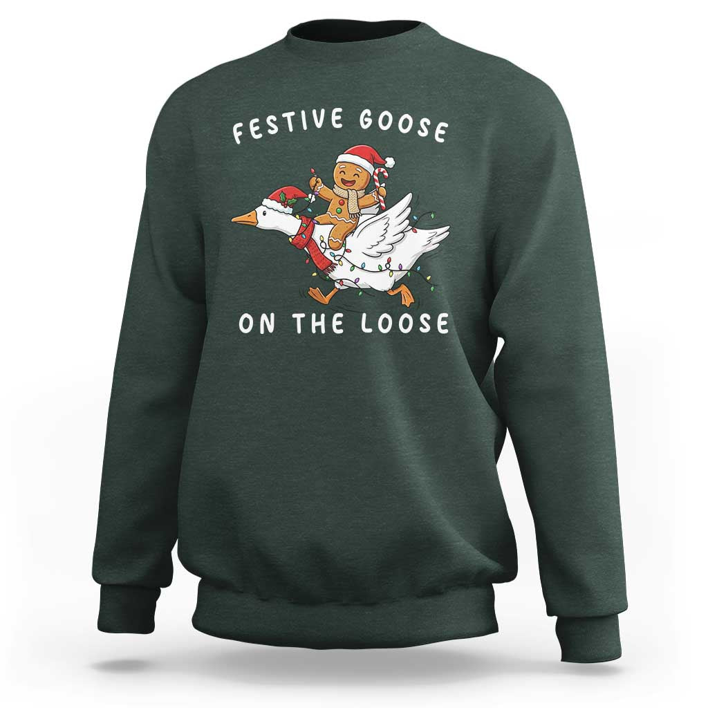 Festive Goose On The Loose Christmas Sweatshirt Funny Goose Gingerbread Xmas - Wonder Print Shop