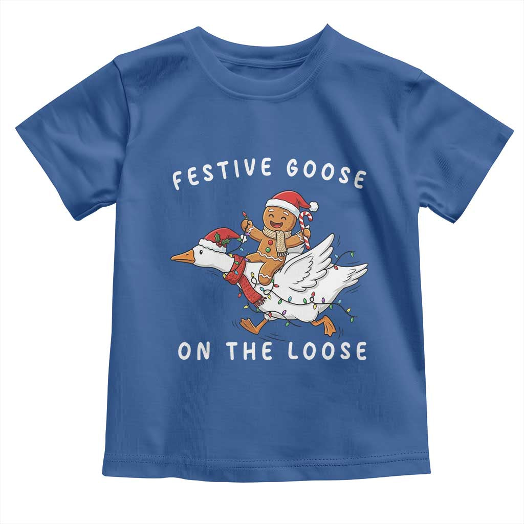 Festive Goose On The Loose Christmas Toddler T Shirt Funny Goose Gingerbread Xmas - Wonder Print Shop