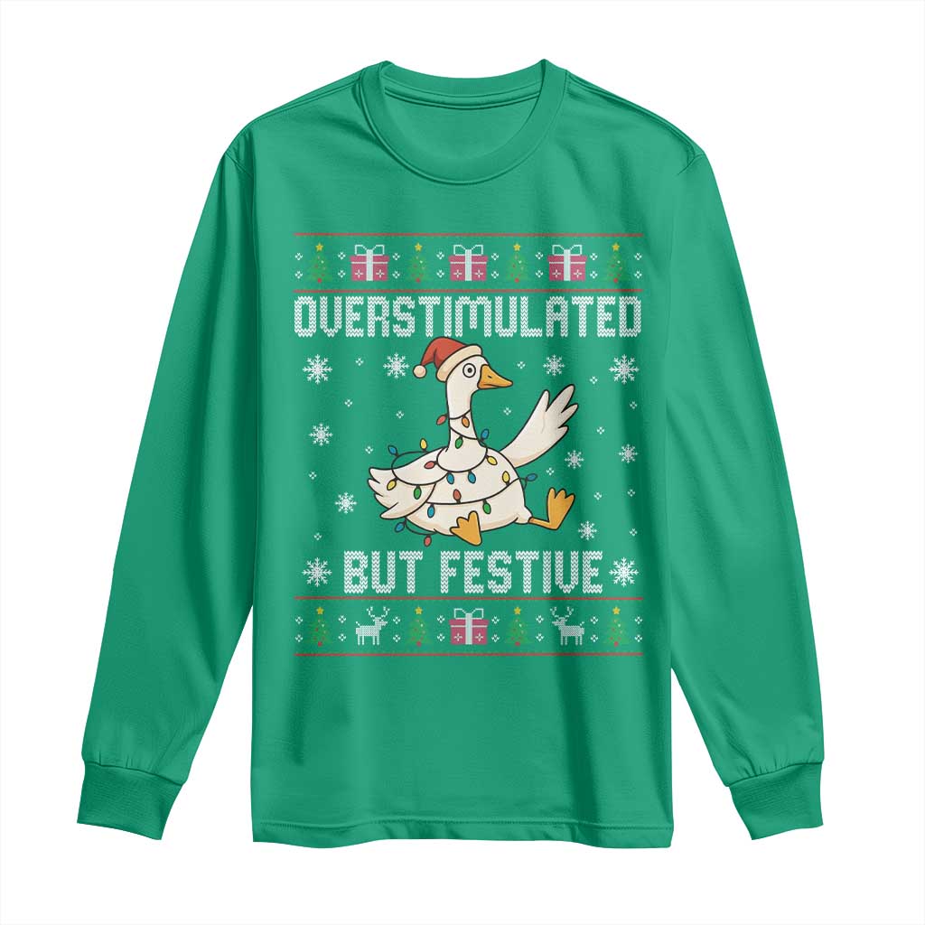 Funny Silly Goose Christmas Long Sleeve Shirt Overstimulated But Festive - Wonder Print Shop