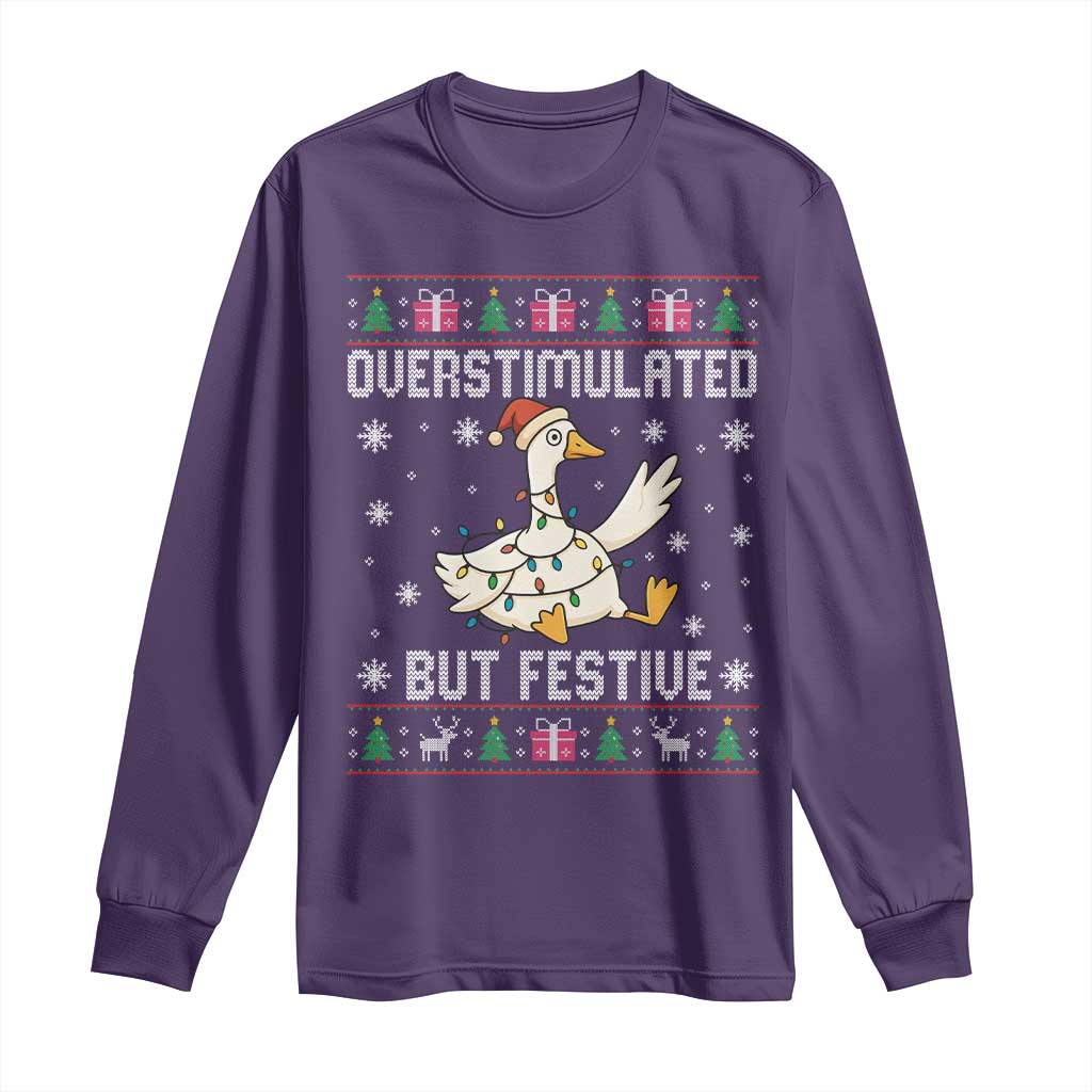 Funny Silly Goose Christmas Long Sleeve Shirt Overstimulated But Festive - Wonder Print Shop