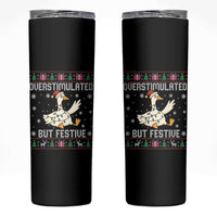 Funny Silly Goose Christmas Skinny Tumbler Overstimulated But Festive - Wonder Print Shop