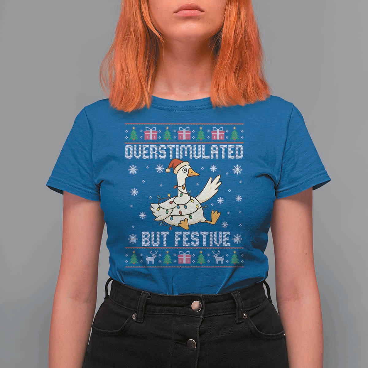 Funny Silly Goose Christmas T Shirt For Women Overstimulated But Festive - Wonder Print Shop