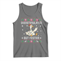 Funny Silly Goose Christmas Tank Top Overstimulated But Festive - Wonder Print Shop