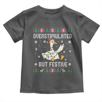 Funny Silly Goose Christmas Toddler T Shirt Overstimulated But Festive - Wonder Print Shop