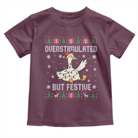 Funny Silly Goose Christmas Toddler T Shirt Overstimulated But Festive - Wonder Print Shop