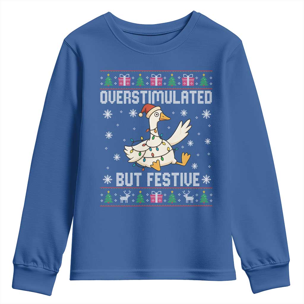 Funny Silly Goose Christmas Youth Sweatshirt Overstimulated But Festive - Wonder Print Shop