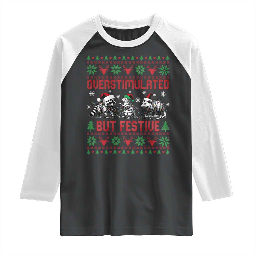 Possum Christmas Raglan Shirt Funny Overstimulated But Festive - Wonder Print Shop