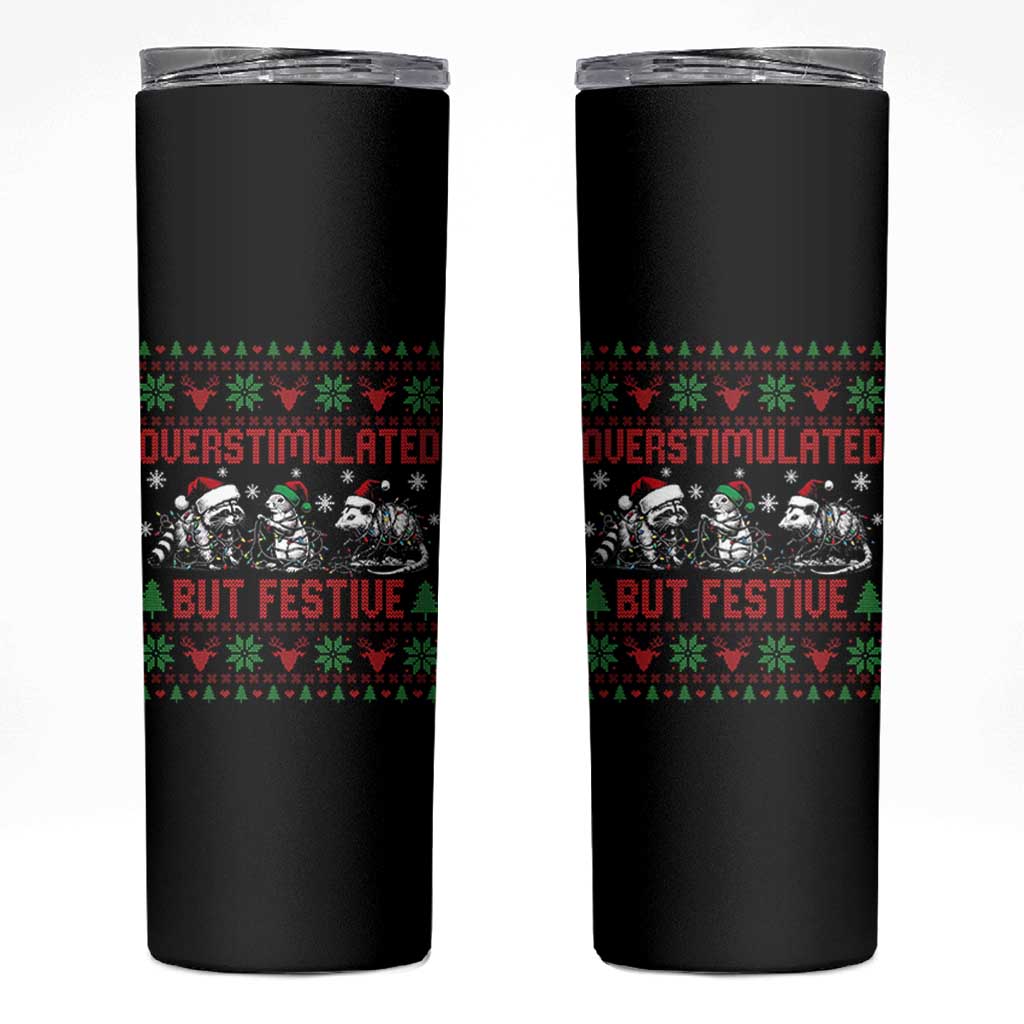 Possum Christmas Skinny Tumbler Funny Overstimulated But Festive - Wonder Print Shop